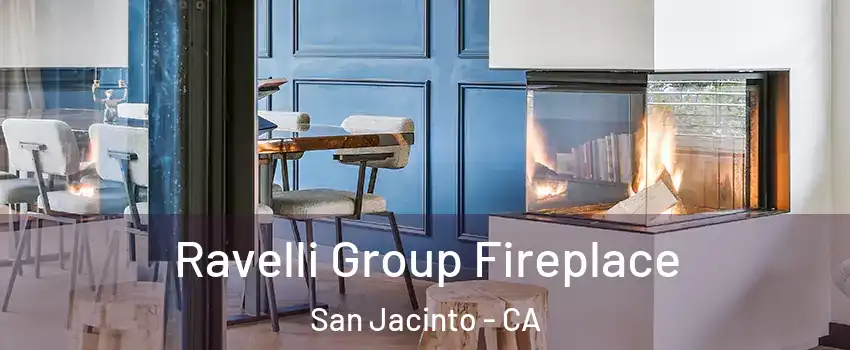  Ravelli Group Fireplace San Jacinto - CA